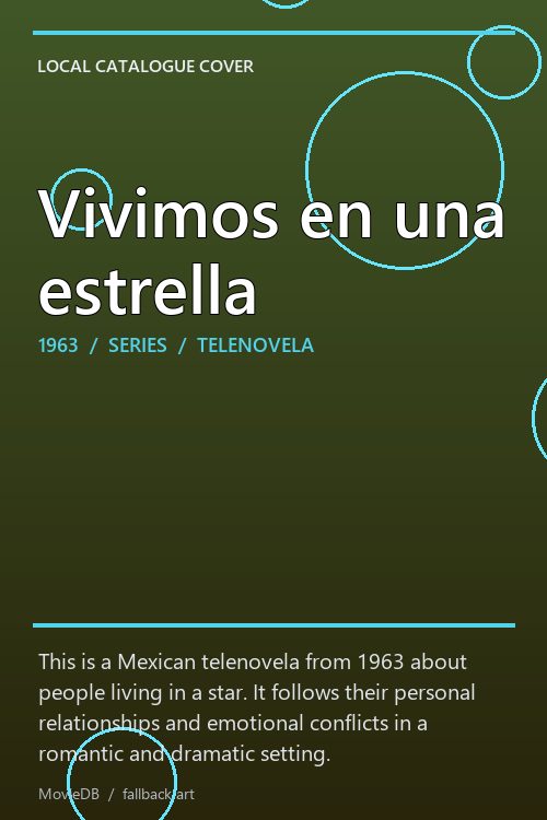 Vivimos en una estrella poster