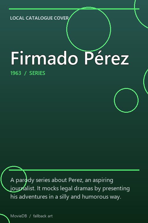 Firmado Pérez poster