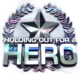 Holding out for a Hero poster