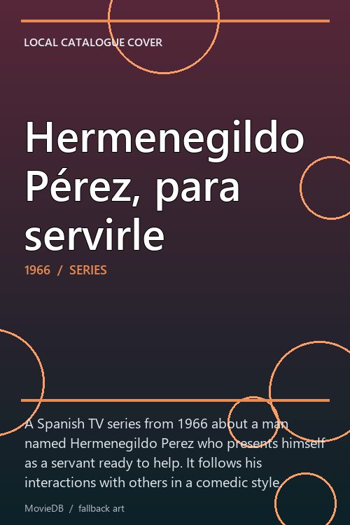 Hermenegildo Pérez, para servirle poster