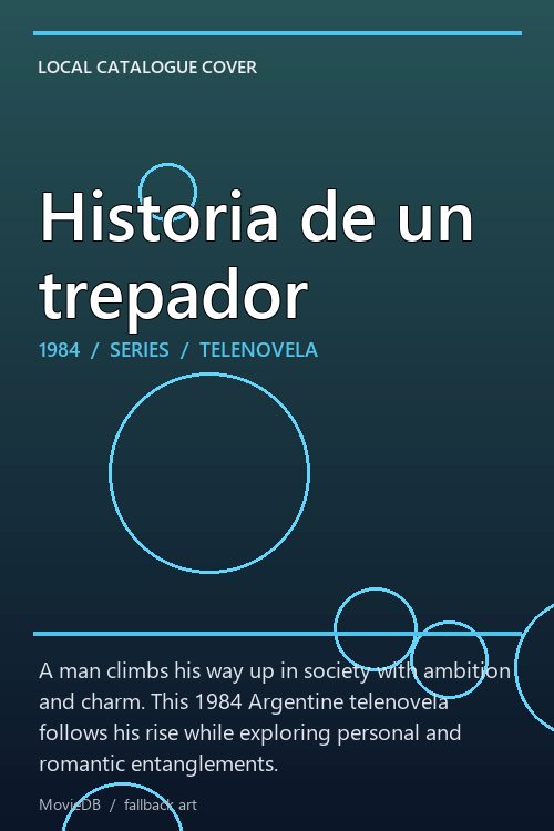Historia de un trepador poster