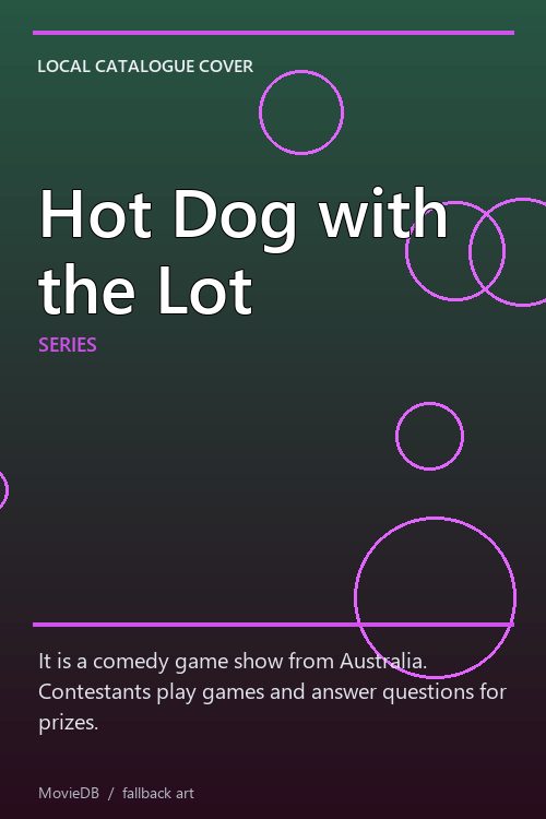 Hot Dog with the Lot poster