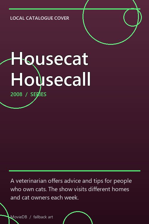 Housecat Housecall poster