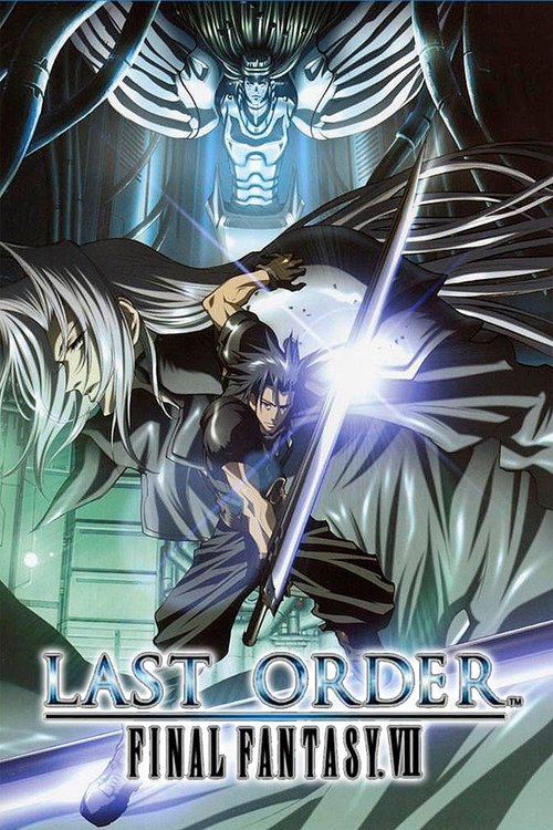 Last Order: Final Fantasy VII poster