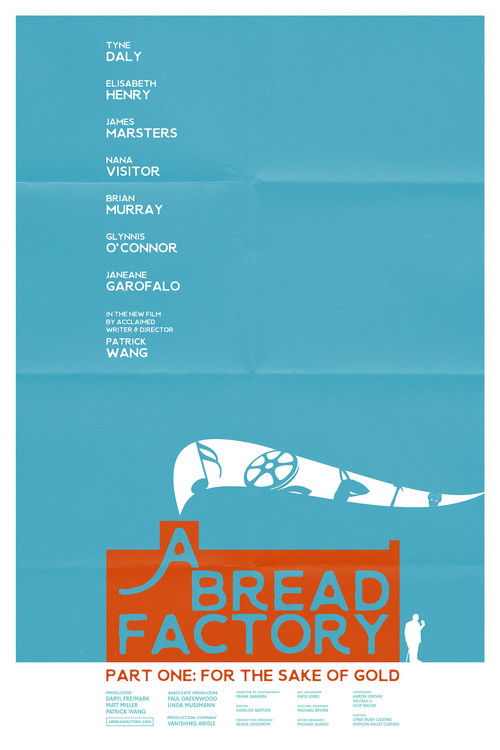 A Bread Factory: Part One – For the Sake of Gold poster