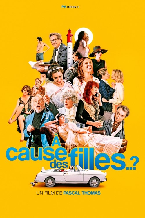 À cause des filles..? poster