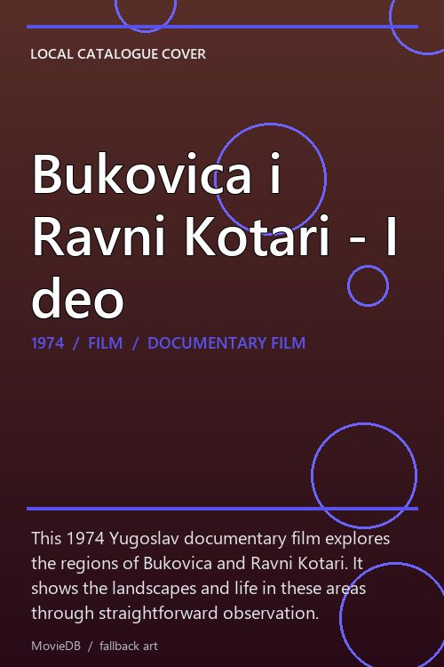 Bukovica i Ravni Kotari - I deo poster