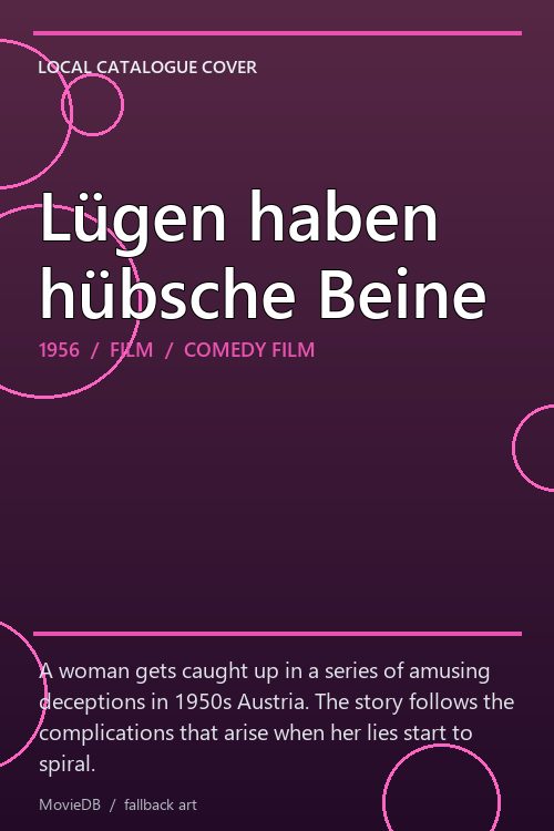 Lügen haben hübsche Beine poster
