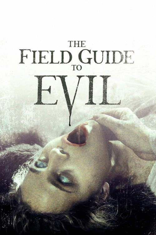The Field Guide To Evil poster