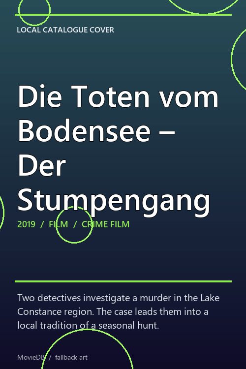 Die Toten vom Bodensee – Der Stumpengang poster