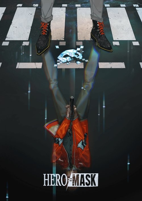 Hero Mask poster