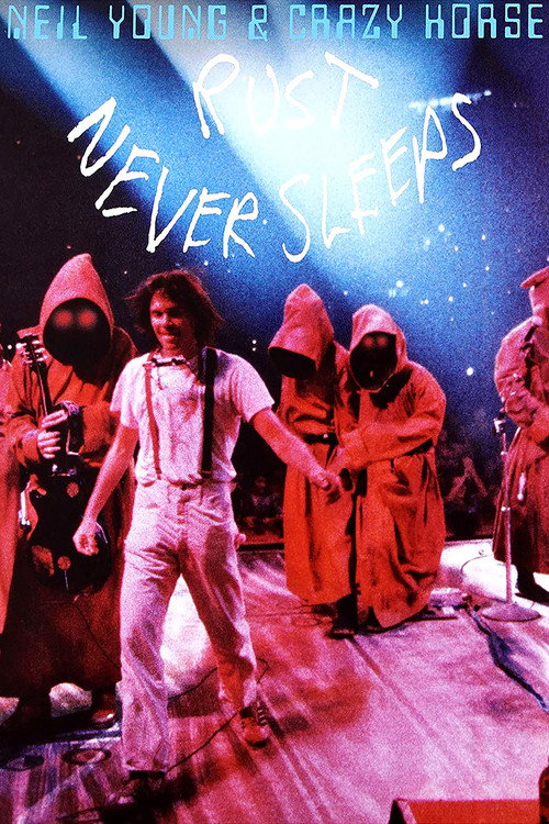 Rust Never Sleeps poster