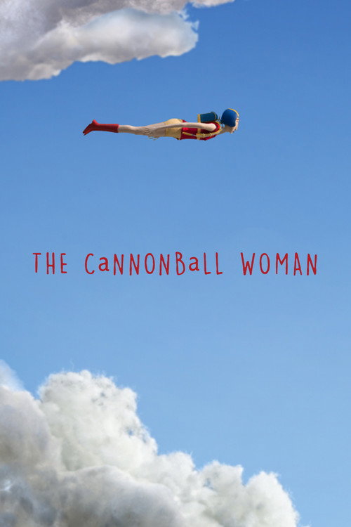 The Cannonball Woman poster