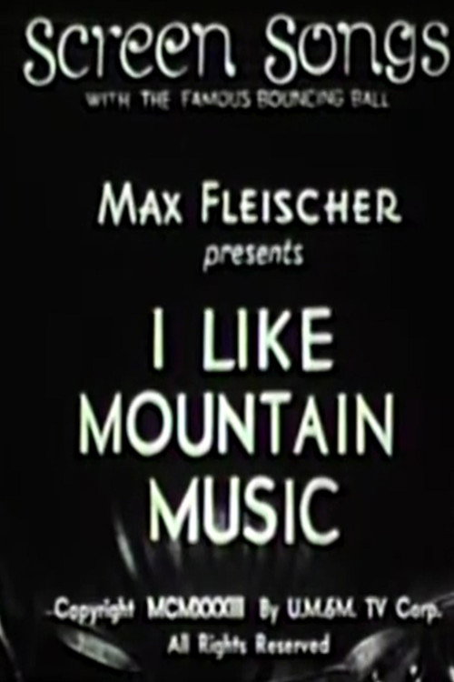 I Like Mountain Music poster