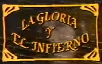 La gloria y el infierno poster