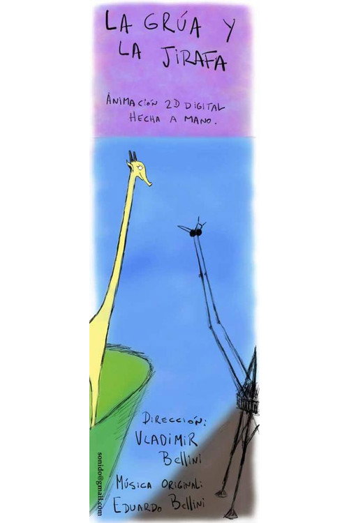 La grúa y la jirafa poster