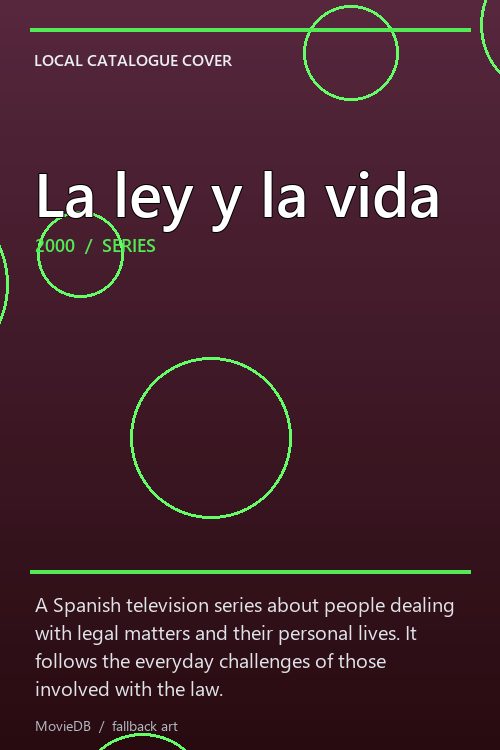 La ley y la vida poster