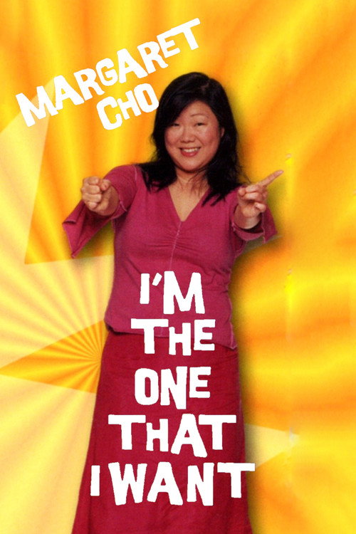 I'm the One That I Want poster