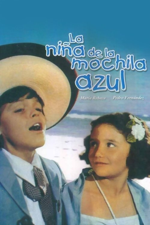 La niña de la mochila azul poster