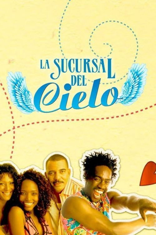 La sucursal del cielo poster