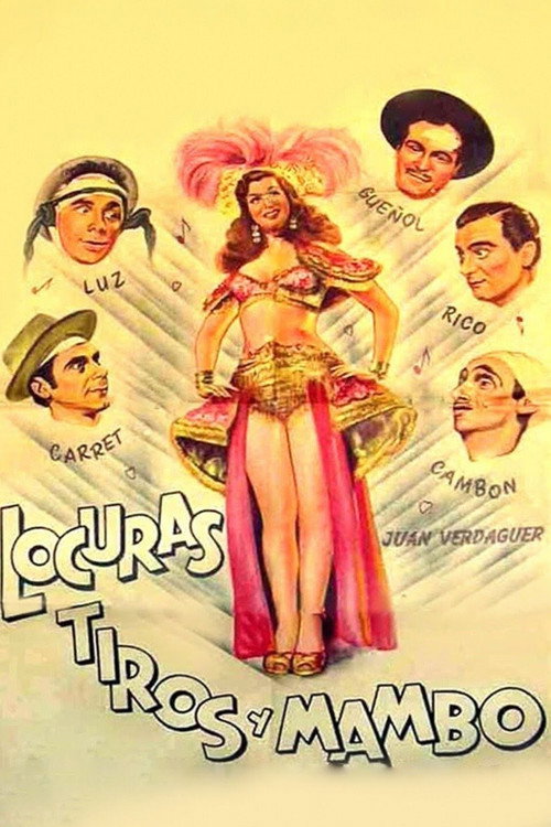 Locuras, tiros y mambos poster