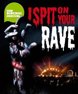 I Spit on Your Rave poster