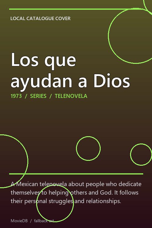 Los que ayudan a Dios poster
