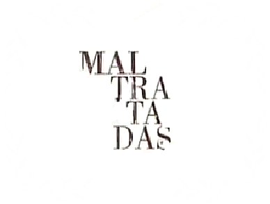 Maltratadas poster