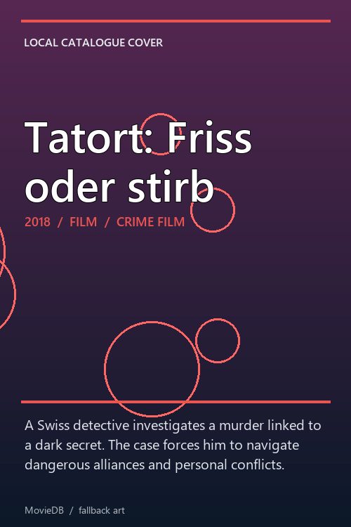 Tatort: Friss oder stirb poster