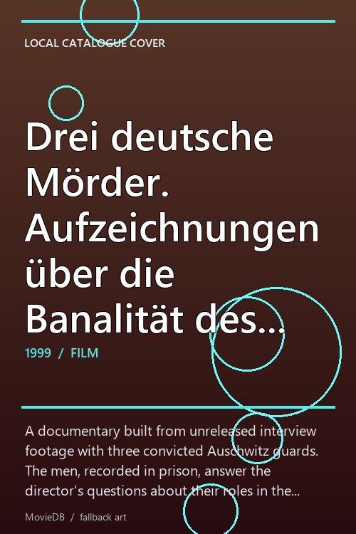 Drei deutsche Mörder. Aufzeichnungen über die Banalität des Bösen poster