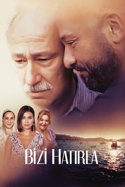 Bizi Hatırla poster