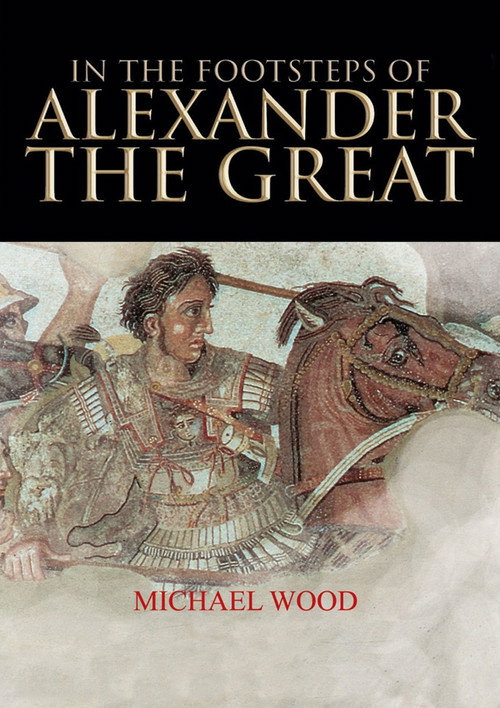 In the Footsteps of Alexander the Great poster