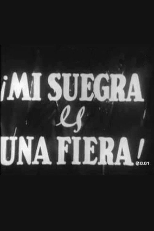Mi suegra es una fiera poster