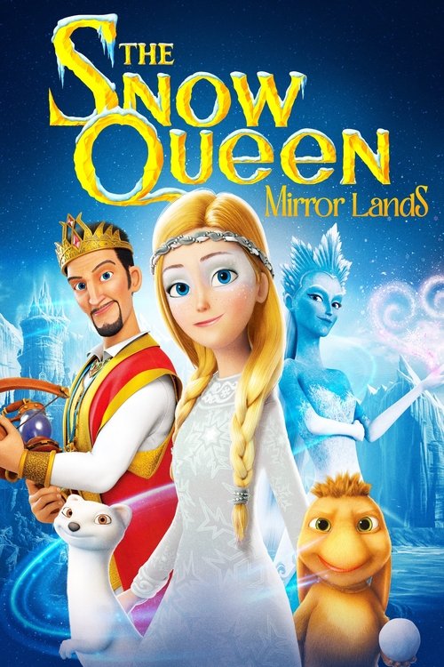 The Snow Queen: Mirrorlands poster