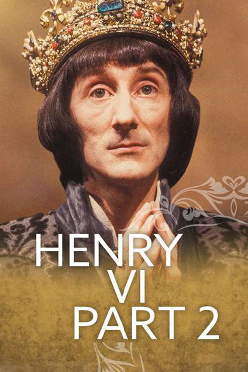 The Second Part of Henry the Sixth poster