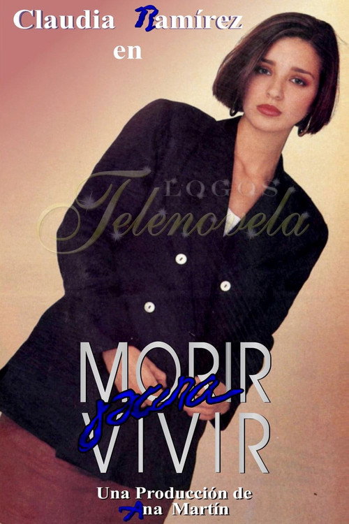 Morir para vivir poster