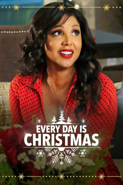 Every Day is Christmas poster