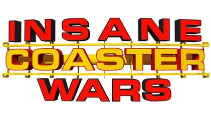 Insane Coaster Wars poster