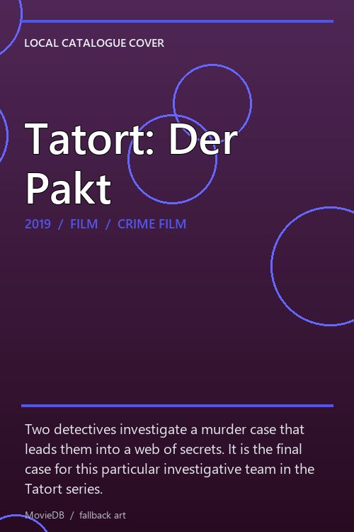 Tatort: Der Pakt poster