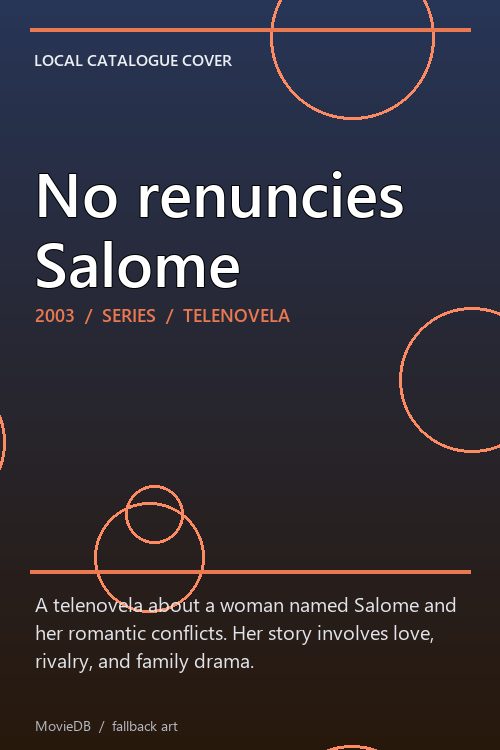 No renuncies Salome poster