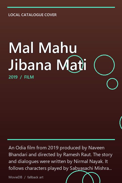 Mal Mahu Jibana Mati poster