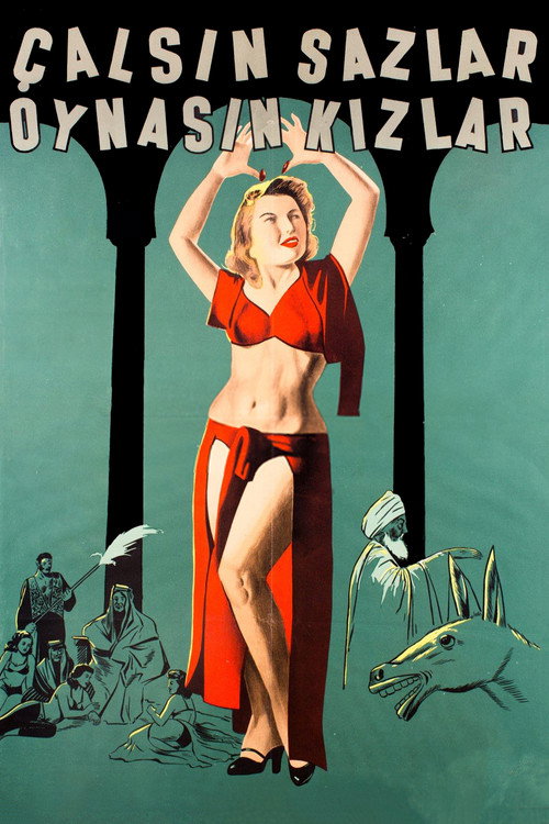 Çalsın Sazlar, Oynasın Kızlar poster