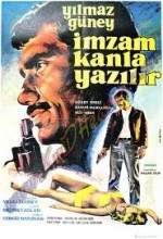 İmzam Kanla Yazılır poster