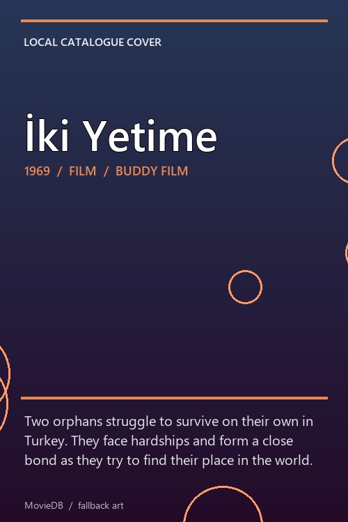 İki Yetime poster