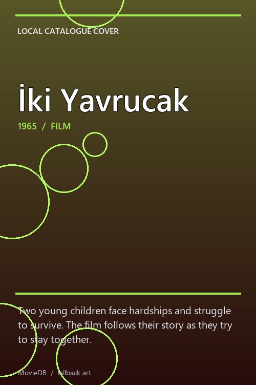 İki Yavrucak poster