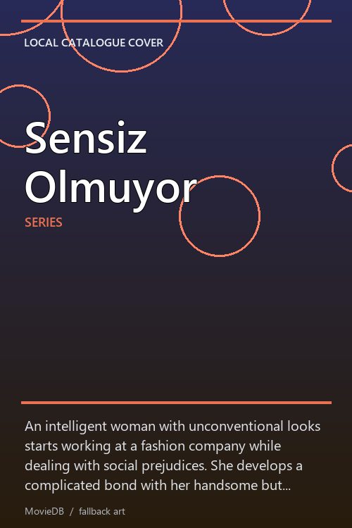 Sensiz Olmuyor poster