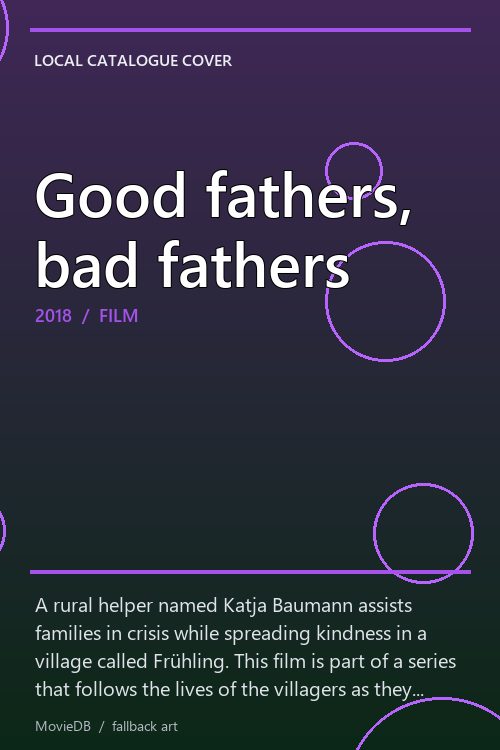 Good fathers, bad fathers poster
