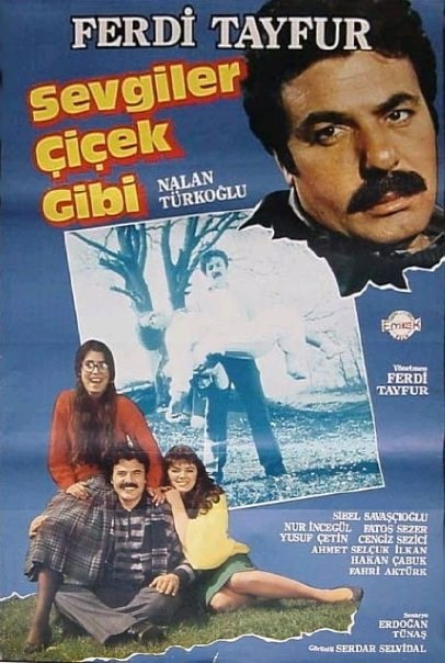 Sevgiler Çiçek Gibi poster