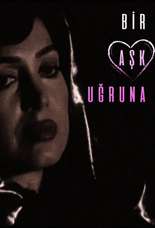 Bir Ask Ugruna poster