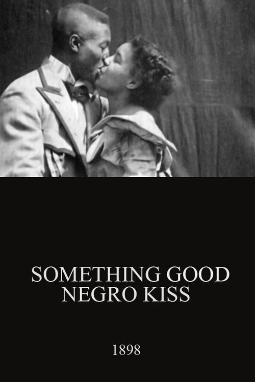 Something Good – Negro Kiss poster